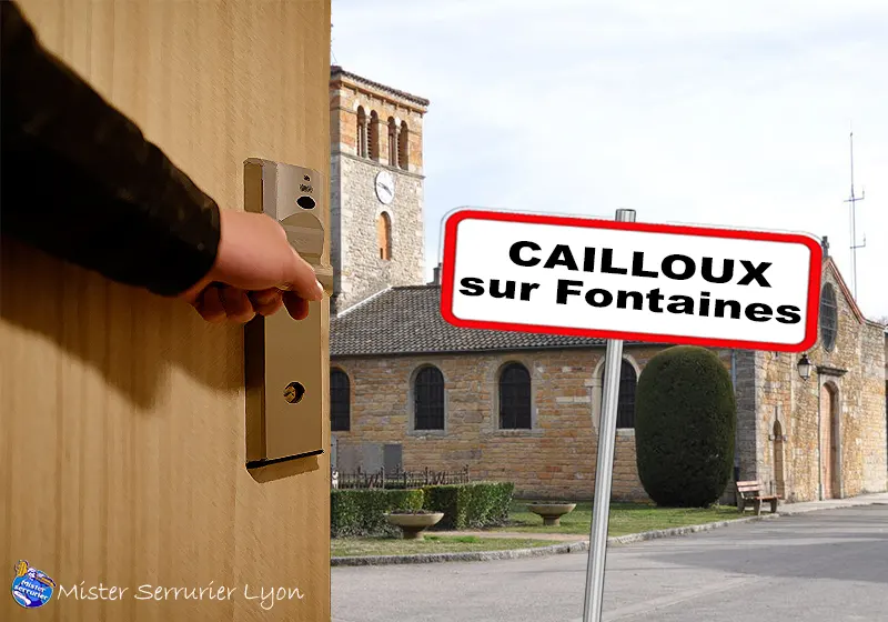 serrurier cailloux sur fontaines