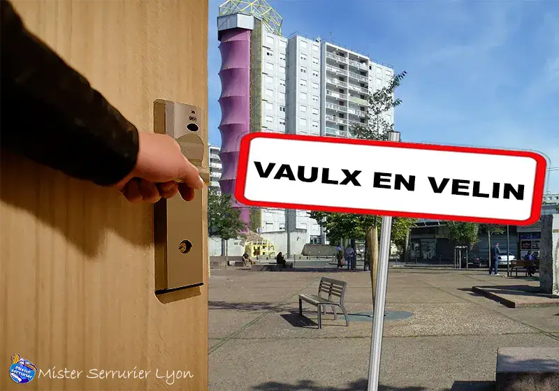 serrurier vaulx en velin